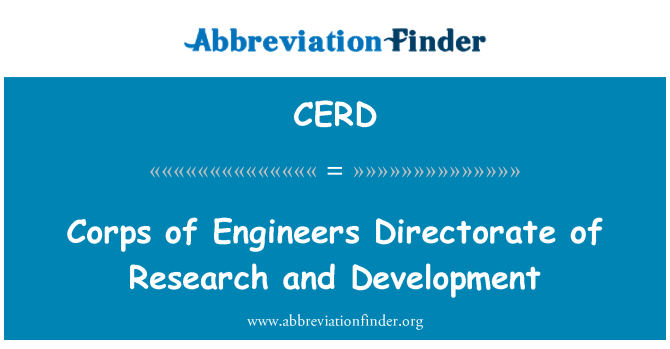 CERD: Cuerpo de ingenieros dirección de investigación y desarrollo