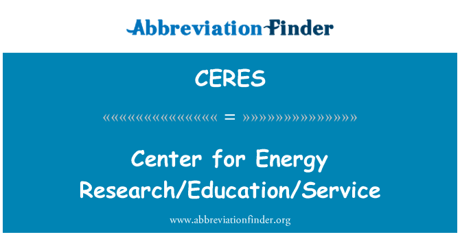 CERES: Центр для енергетичних досліджень/освіта/послуги