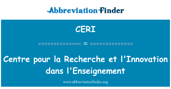 CERI: Centro pour la Recherche et l'Innovation dans l'Enseignement