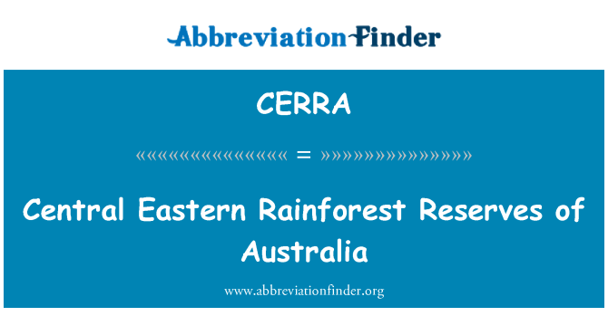 CERRA: Rezerve centralni vzhodni Rainforest, Avstralija