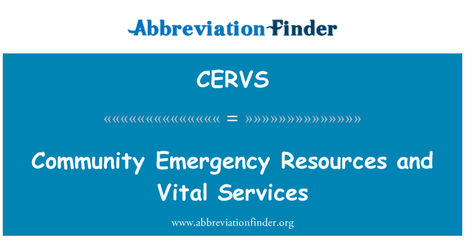 CERVS: Resursele comunitare de urgenţă şi serviciile vitale