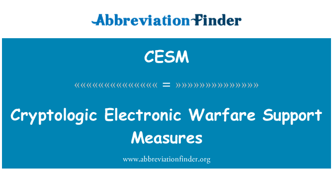 CESM: Cryptologic Elektronik Harp destek önlemleri