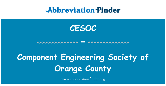 CESOC: Komponent Engineering Society of Orange County