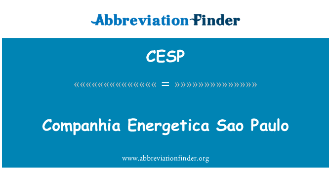CESP: Companhia Energetica Sao Paulo
