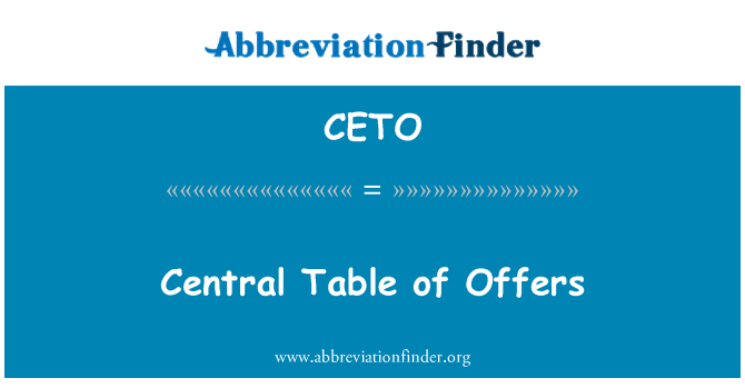 CETO: Tabl canolog o'r cynnig