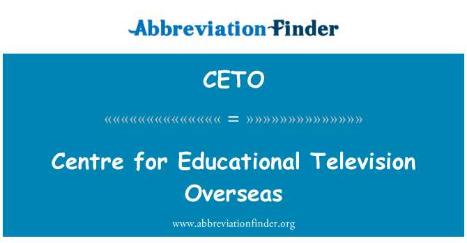 CETO: Centre for Educational Television outre-mer