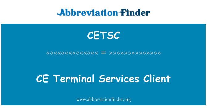 CETSC: CE Terminaldiensteclient