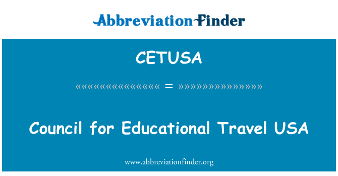 CETUSA: Council for Educational Travel USA
