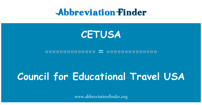 CETUSA: Conselho para viagens educacionais EUA