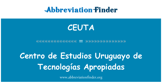 CEUTA: Centro de Estudios Uruguayo de Tecnologías Apropiadas