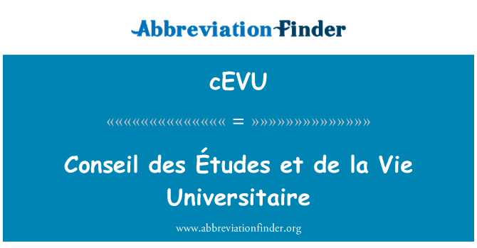 cEVU: Conseil des Études et de la Vie Universitaire