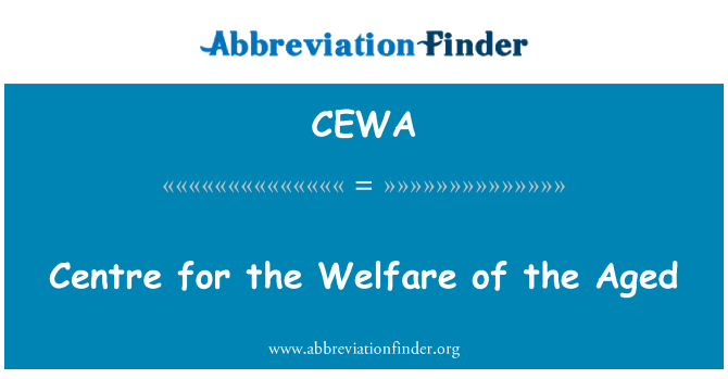 CEWA: 老年人福利中心