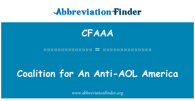 CFAAA: एक एंटी-AOL अमेरिका के लिए गठबंधन