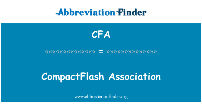 CFA: CompactFlash Association