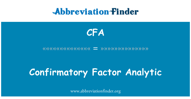 CFA: Potvrzující faktor analytické