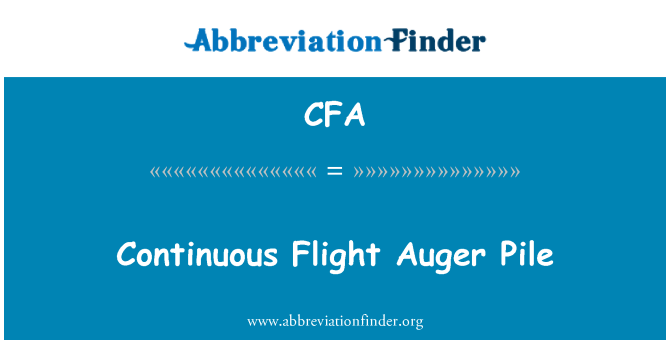 CFA: Continuous Flight Auger Pile
