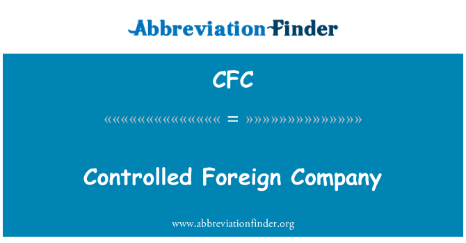 CFC: Контролира чуждестранна компания