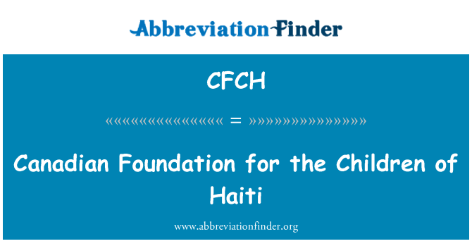 CFCH: Canadian Foundation for the Children of Haiti
