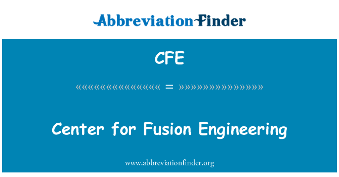 CFE: Center for Fusion suunnittelu