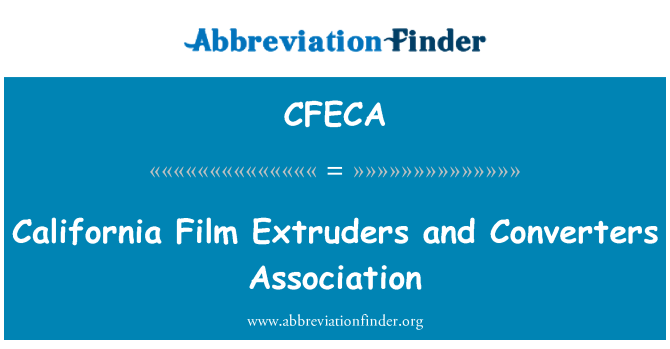 CFECA: California Film ekstruderji in pretvorniki združenje