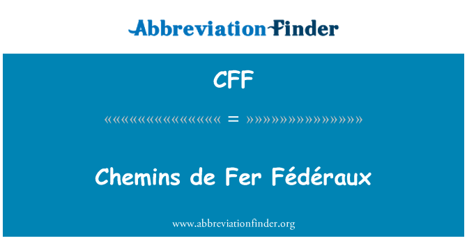 CFF: Γαλλική chemins de Fer