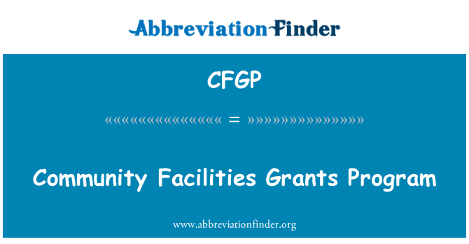 CFGP: Gemeinschaftlichen Einrichtungen Grants-Programm