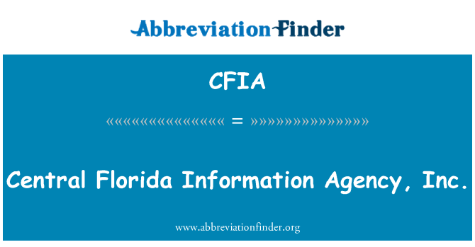 CFIA: Zentral Florida Information Agency, Inc.