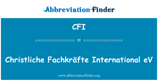 CFI: Christliche Fachkräfte अंतरराष्ट्रीय eV