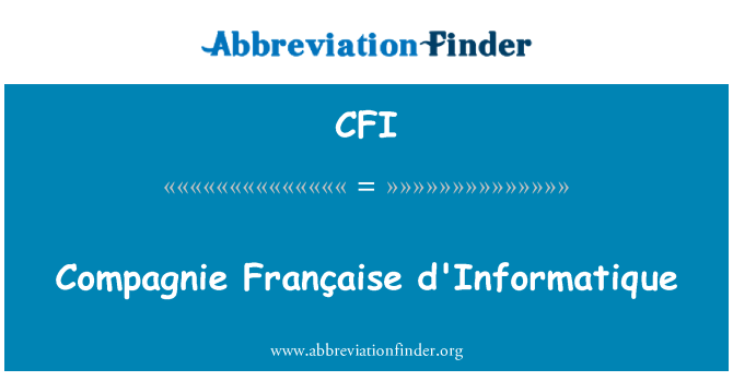 CFI: D'Informatique Compagnie สมาคม