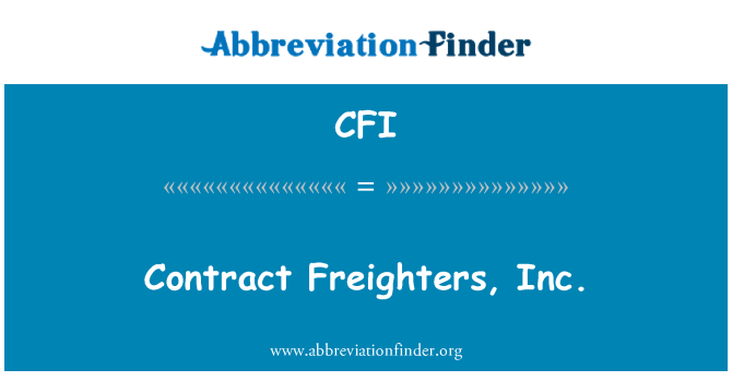 CFI: Contract de cargouri, Inc