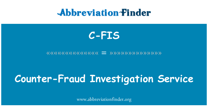 C-FIS: Kovos su sukčiavimu tyrimo tarnyba