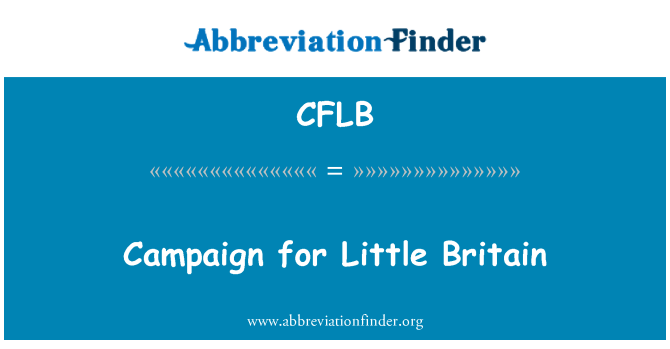 CFLB: Campaña para Little Britain