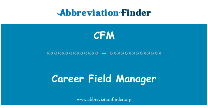 CFM: 職業生涯現場經理