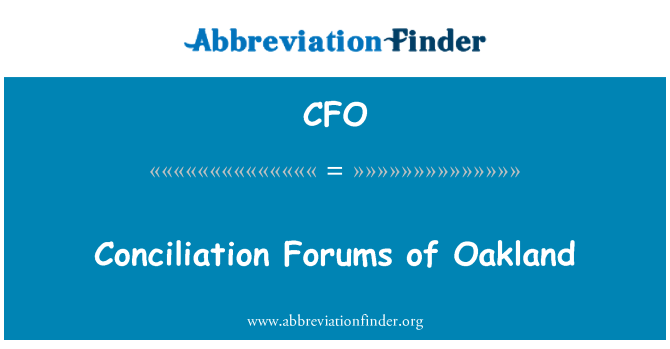 CFO: Conciliation Forums of Oakland