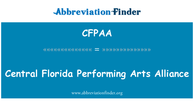 CFPAA: Central Florida Performing Arts Perikatan