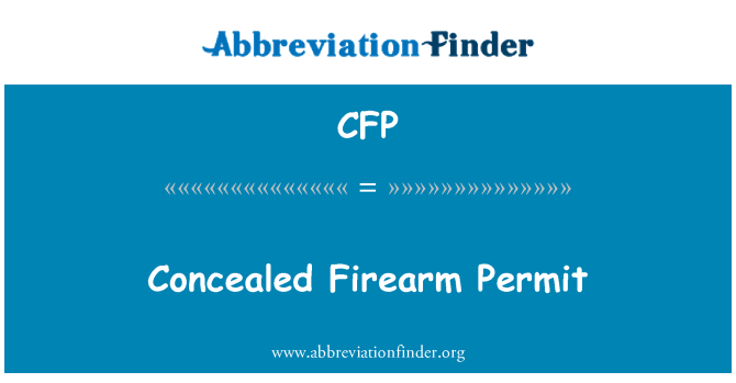 CFP: Concealed Firearm Permit