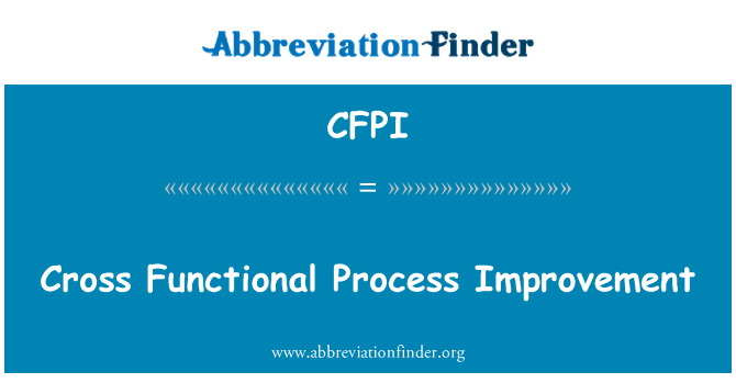 CFPI: 跨職能部門的流程改進