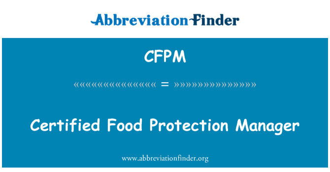 CFPM: Επικυρωμένος διευθυντής προστασίας τροφίμων