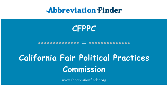 CFPPC: California fairen politischen Praktiken Kommission