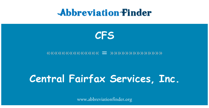 CFS: Centrinis Fairfax Services, Inc