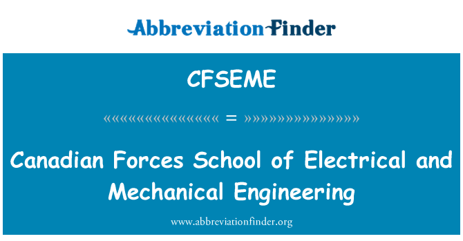 CFSEME: Kanados pajėgų mokyklos elektros ir mechaninės inžinerijos