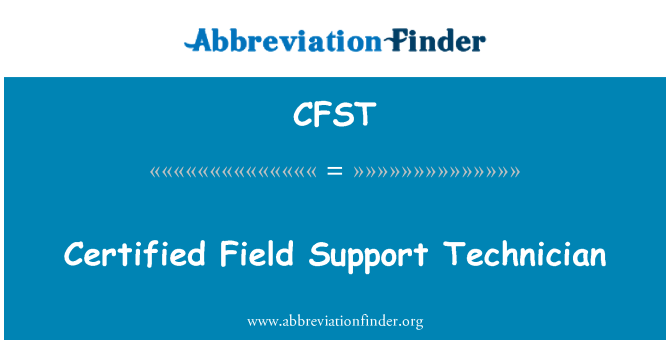 CFST: Certificado de técnico de suporte de campo