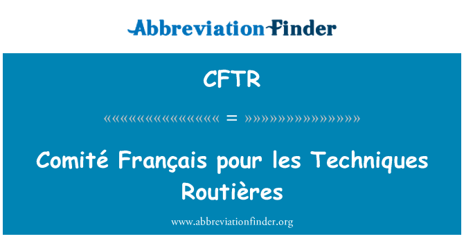 CFTR: Comité Français pour les rozhodnutí z techniky