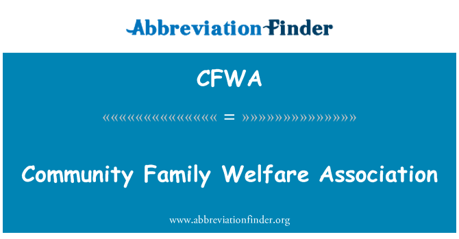 CFWA: Bendrijos šeimos gerovės asociacija