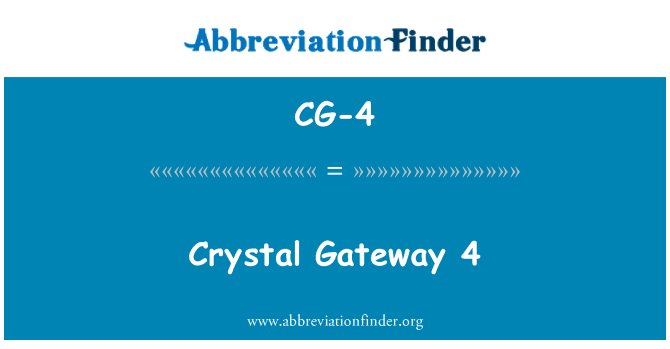 CG-4: Crystal Gateway 4