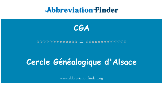 CGA: Cercle Généalogique Alsacia