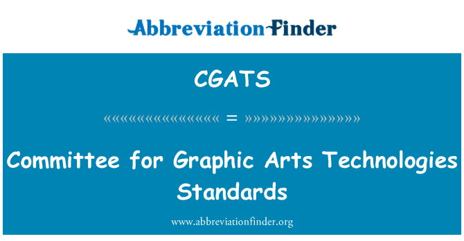 CGATS: Kumitat għall-istandards ta ' teknoloġiji ta ' arti grafika