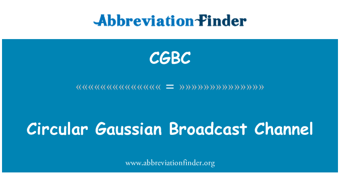 CGBC: Circulaire Gaussiaans uitzending kanaal