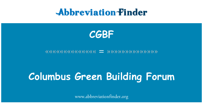 CGBF: Columbus màu xanh lá cây xây dựng diễn đàn