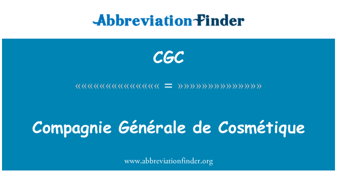 CGC: 케 Générale 드 Cosmétique